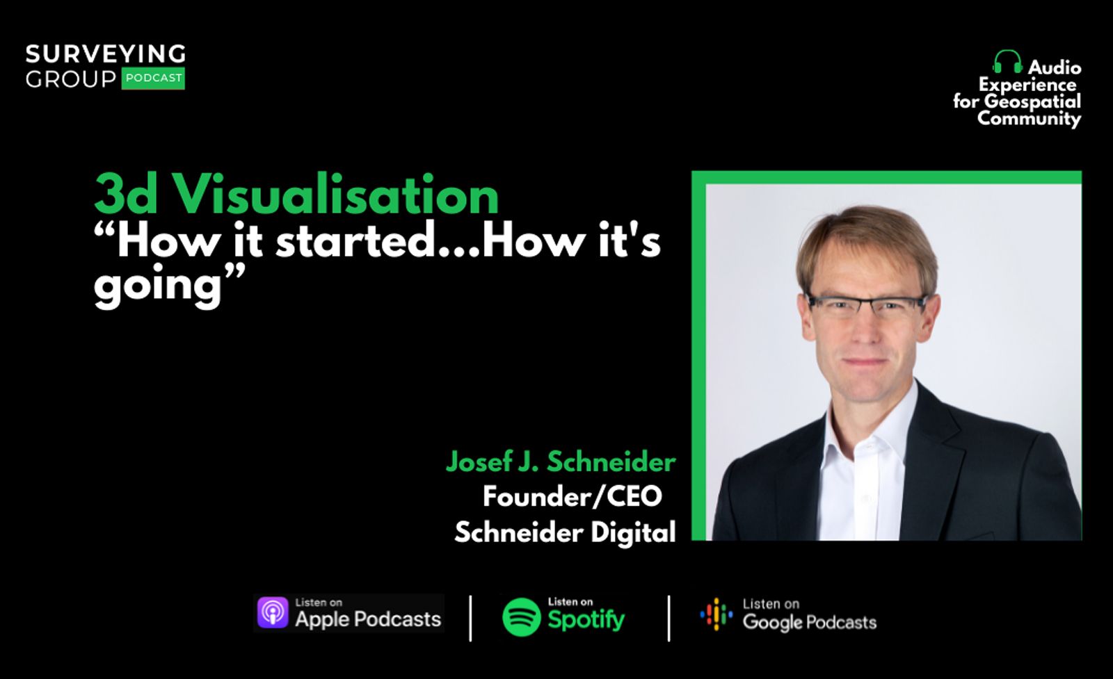 Podcast mit Josef Schneider auf der Geospatial Community Plattform der SURVEYING GROUP